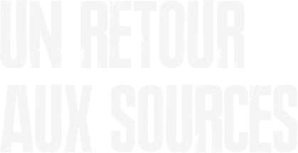un-retour-aux-sources
